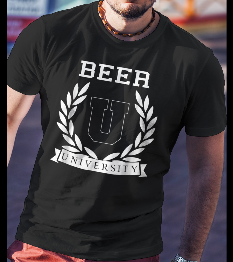 Beer University U Laurel Crest College Drinking T-Shirt