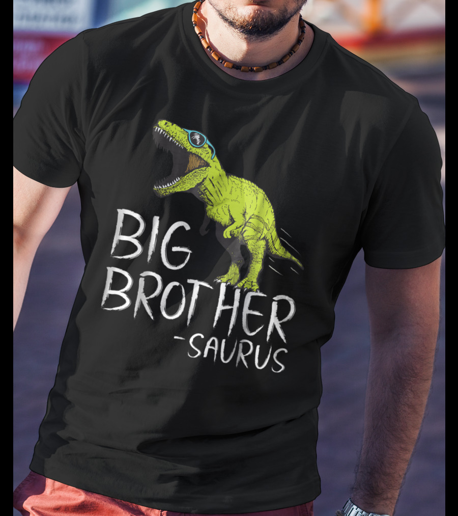 Big Brother Saurus Dinosaur With Sunglasses T-Shirt