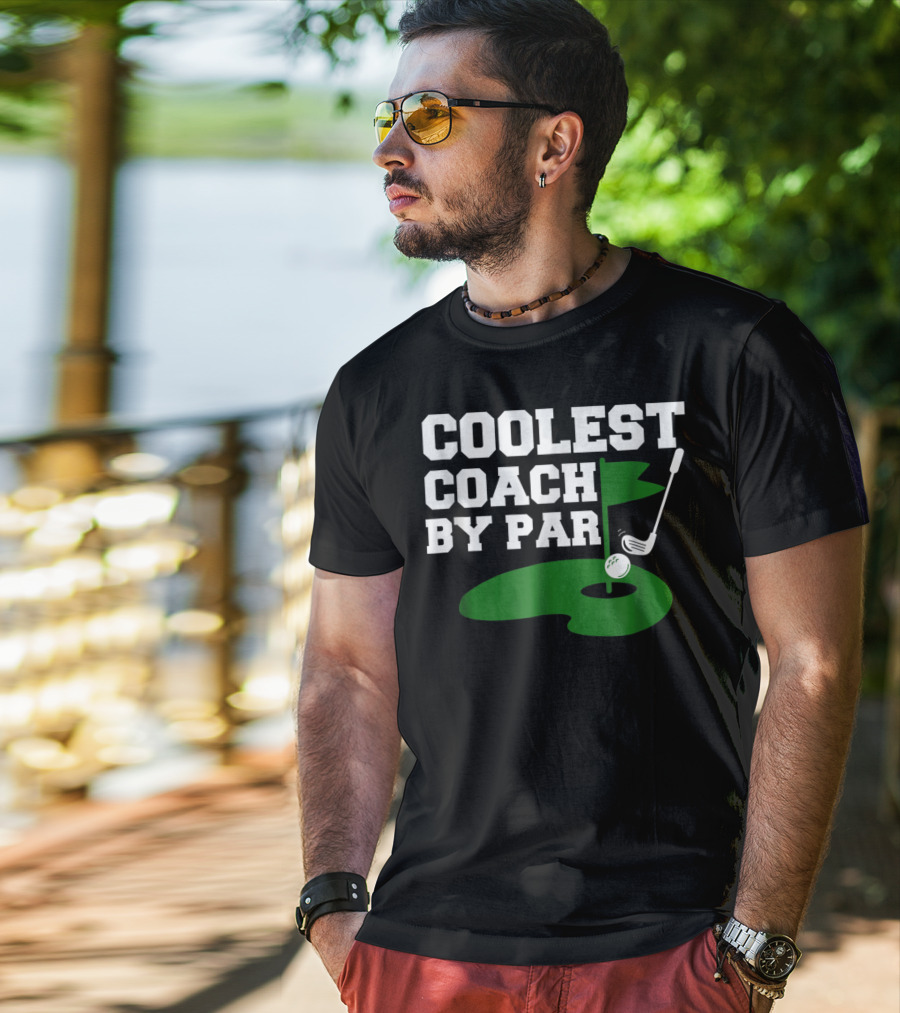 Coolest Golf Coach By Par Funny Golf Teacher T-Shirt
