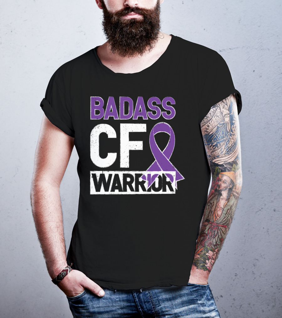 Badass Cf Warrior Cystic Fibrosis Awareness T-Shirt