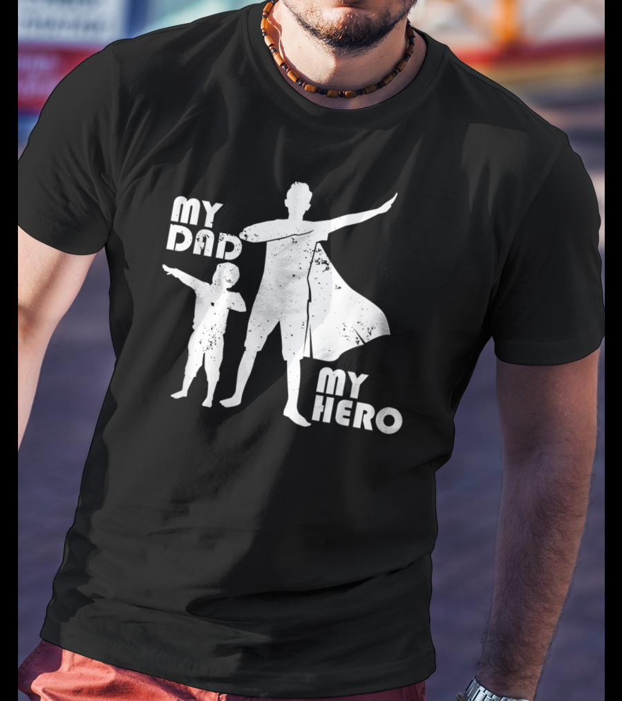 My Dad My Hero Father And Child Dabbing Superhero T-Shirt