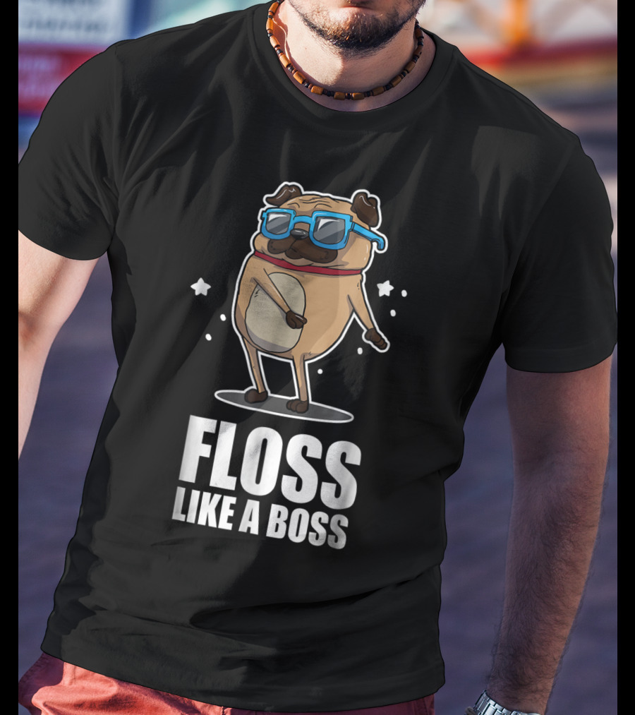 Floss Like A Boss Pug In Blue Sunglasses Floss Dance T-Shirt