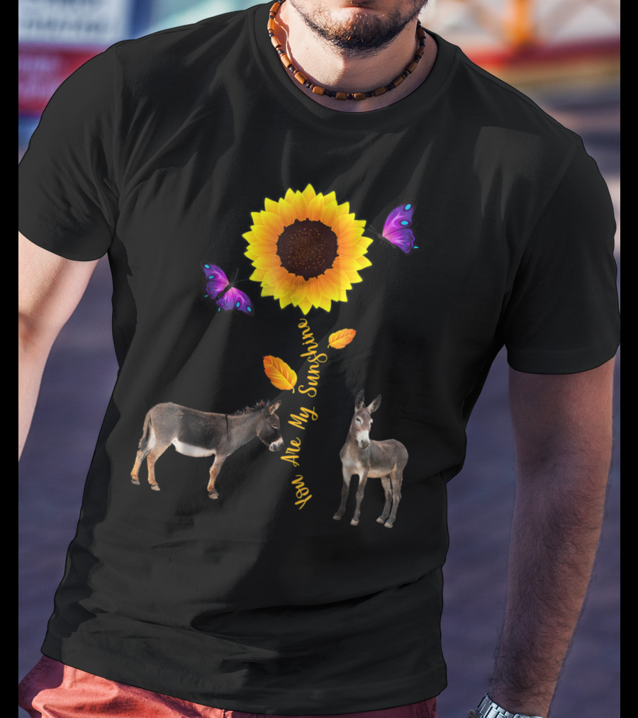 Donkey You Are My Sunshine Sunflower With Butterflies And Leaves T-Shirt
