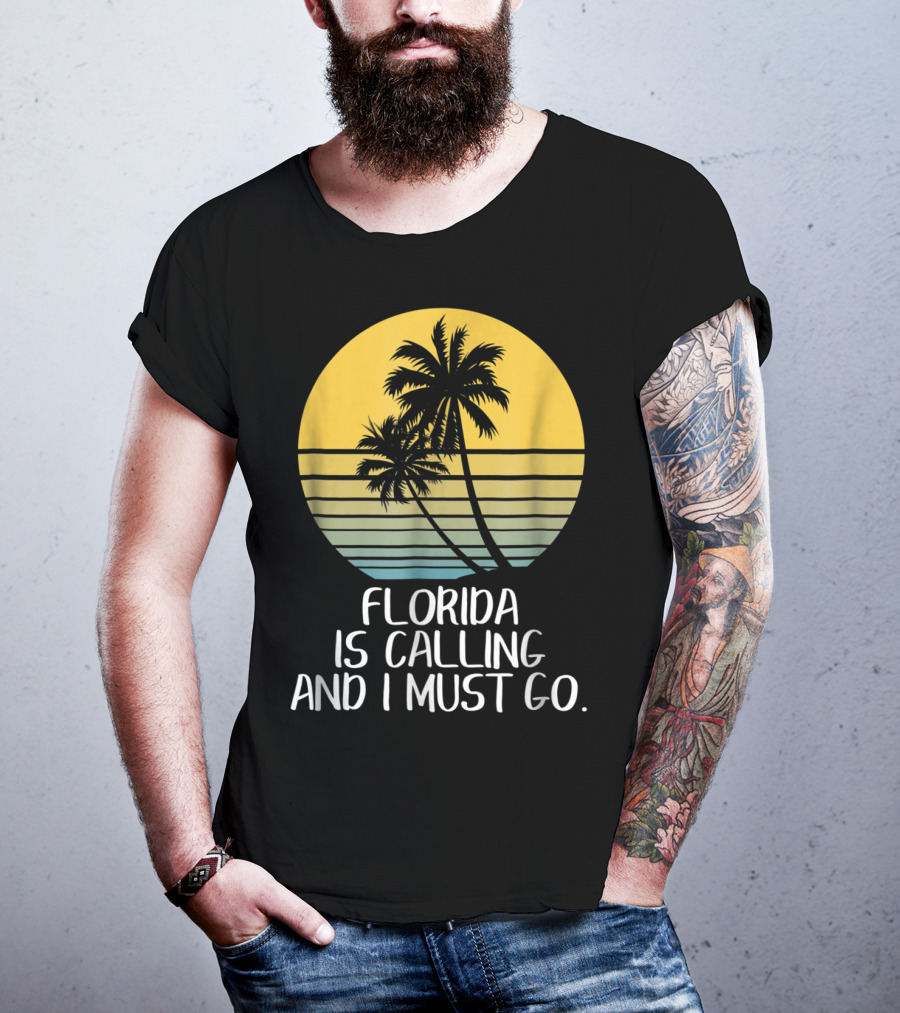 Florida Is Calling And I Must Go Tropical Sunset Beach Vacation T-Shirt