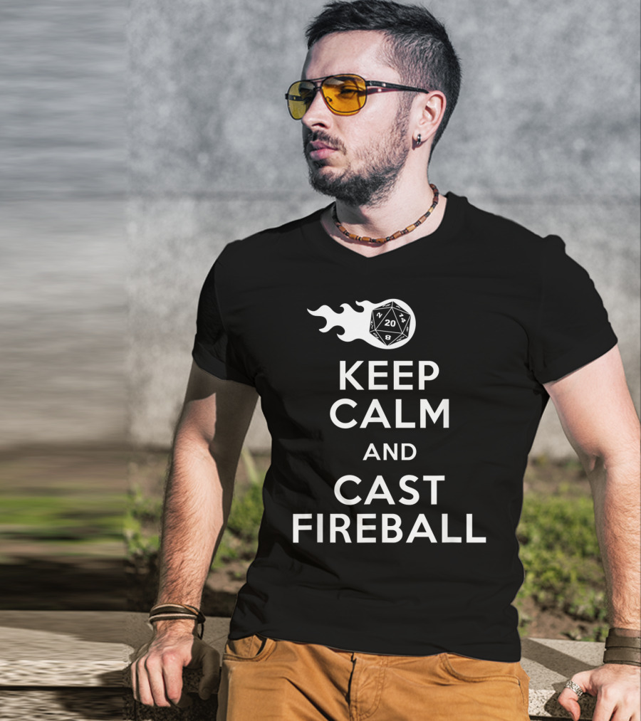 Keep Calm And Cast Fireball Dungeon Dragons Gaming Dice T-Shirt