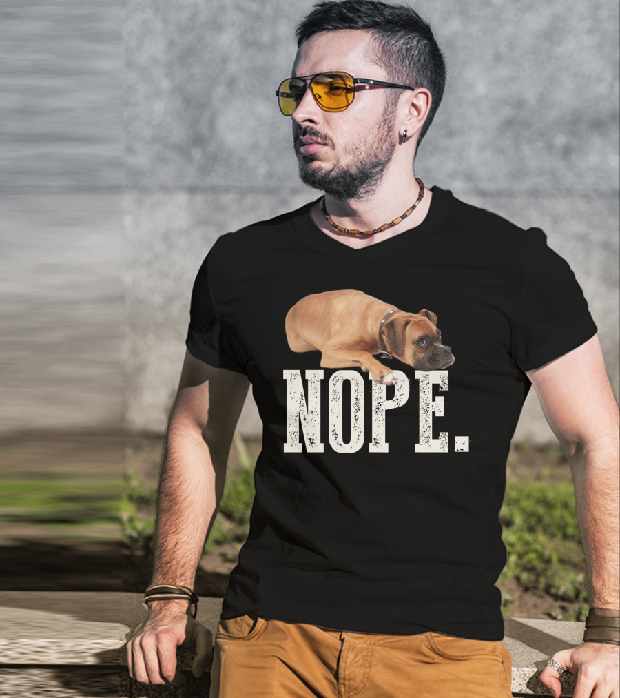 Nope Boxer Dog Laying Down T-Shirt
