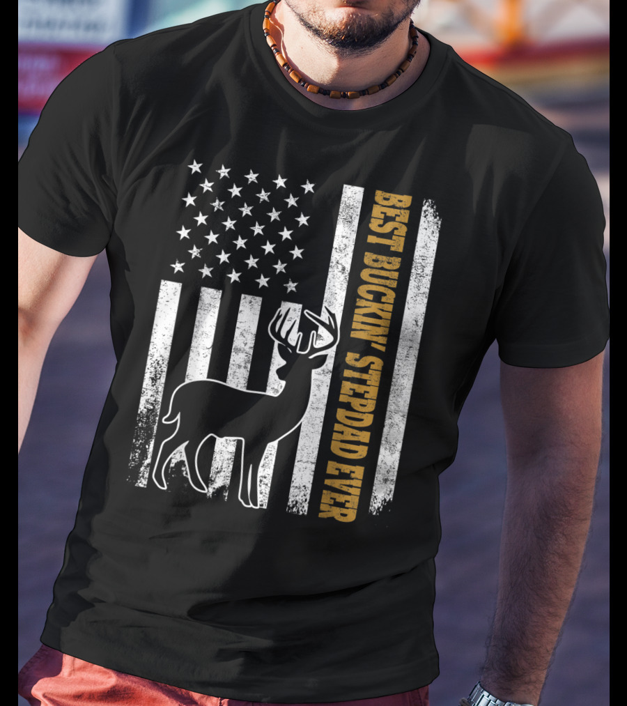 American Flag Best Buckin Stepdad Ever Deer T-Shirt