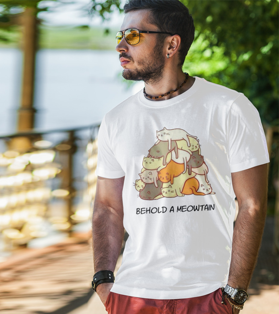 Behold A Meowtain Kitten Kitty Meow Cat Stack T-Shirt