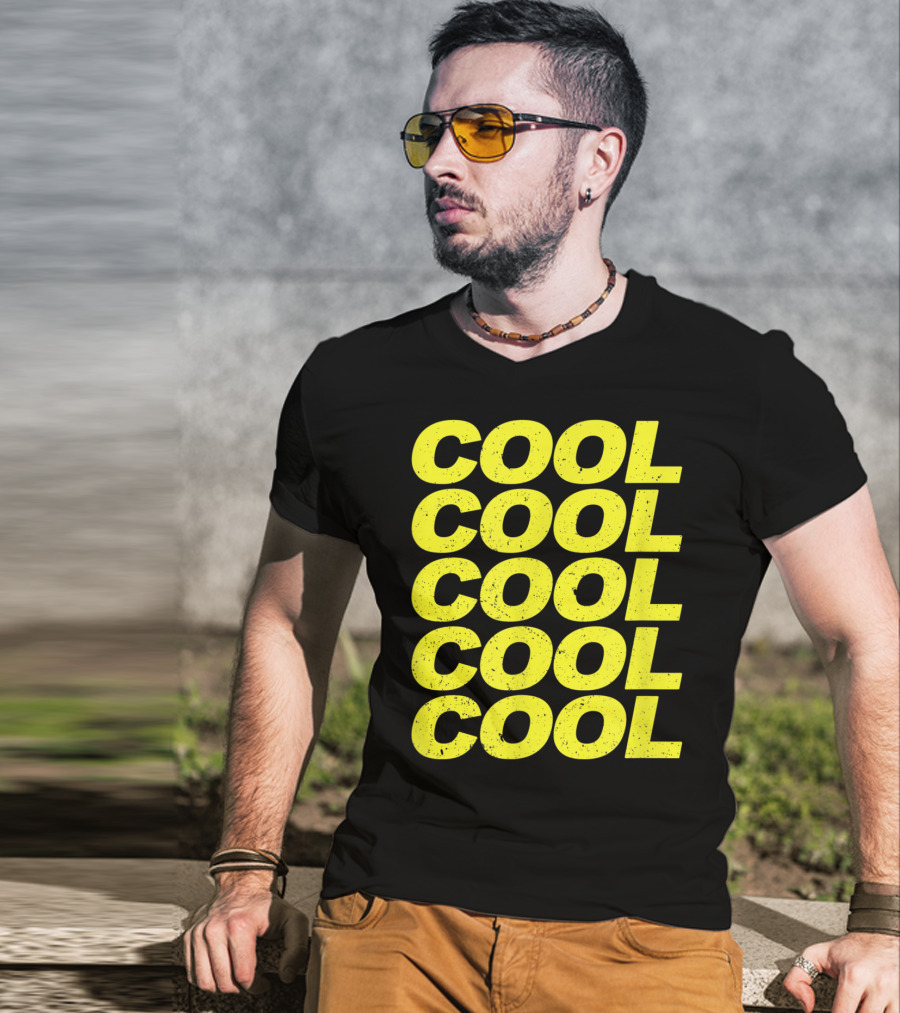 Cool Cool Cool Cool Cool 99 Nice Quotes Of Brook T-Shirt