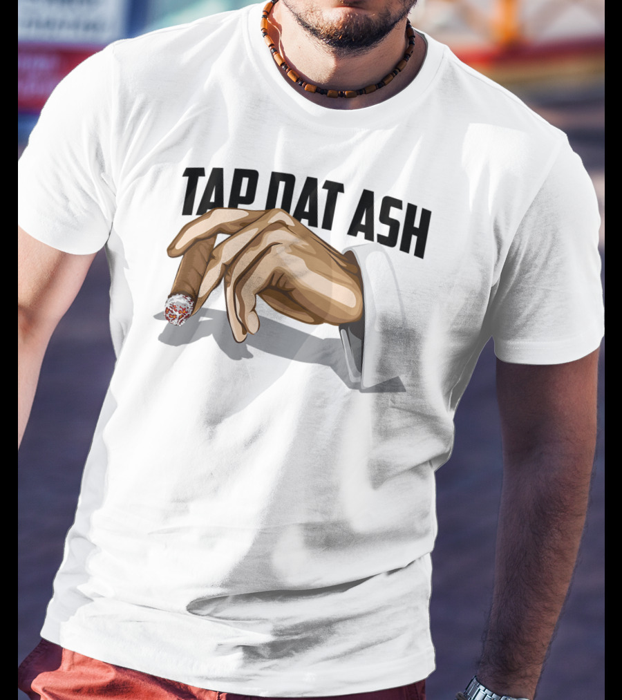 TAP DAT ASH Cigarette Hand Gesture Artful T-Shirt