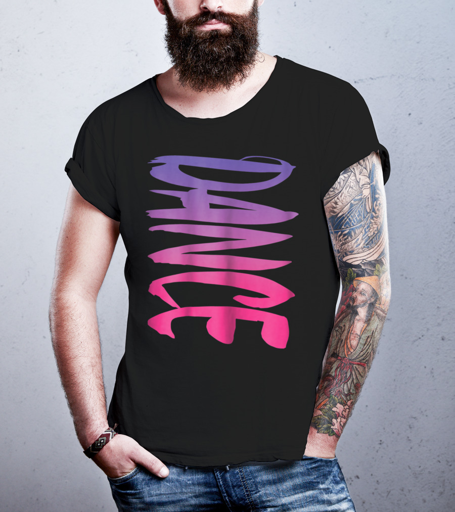 Dance Fun Bold Gradient Style For Colorful Girls Teens T-Shirt