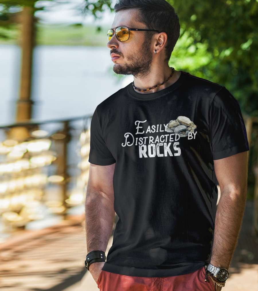Easily Distracted By Rocks Cute Rock Lover Avec Piles De Pierres T-Shirt