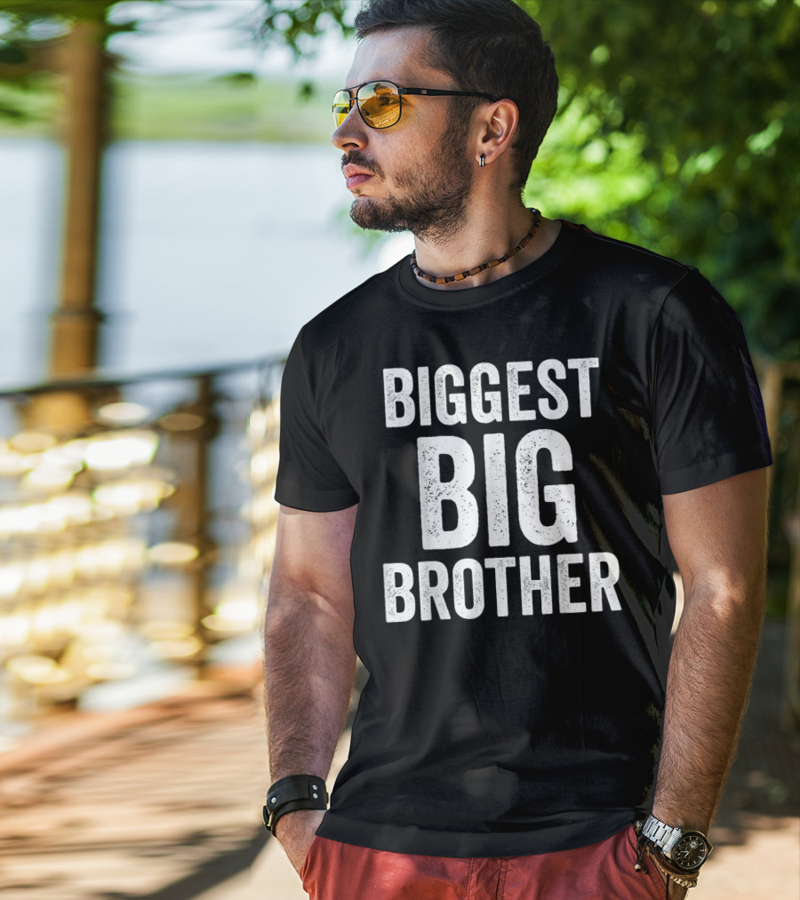 Biggest Big Brother Funny Olde Best T-Shirt