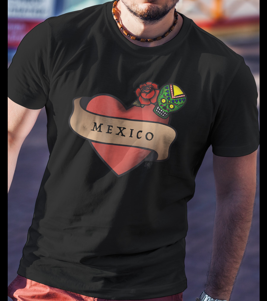 I Love Mexico Dia De Los Muertos Mexico Heart Sugar Skull Rose T-Shirt