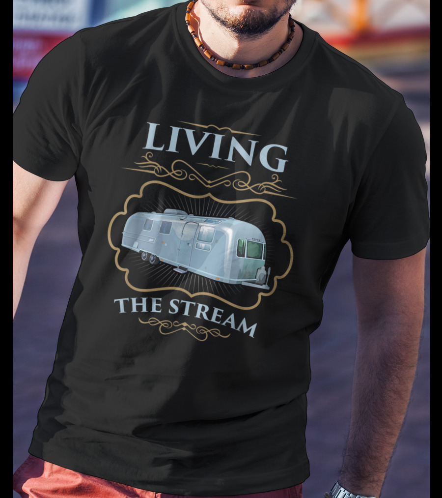 Living The Stream Airstream Retro Caravan T-Shirt