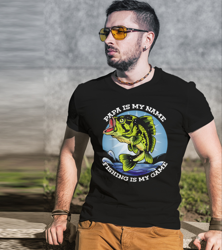 Papa Is My Name Fishing Is My Game Grandfather Fish Retired Fishing T-Shirt