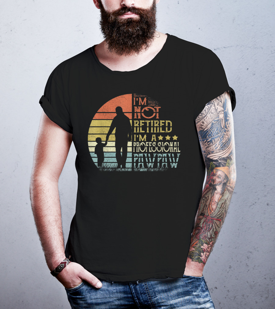 I'm Not Retired I'm A Professional Pawpaw Vintage Silhouette With Child T-Shirt