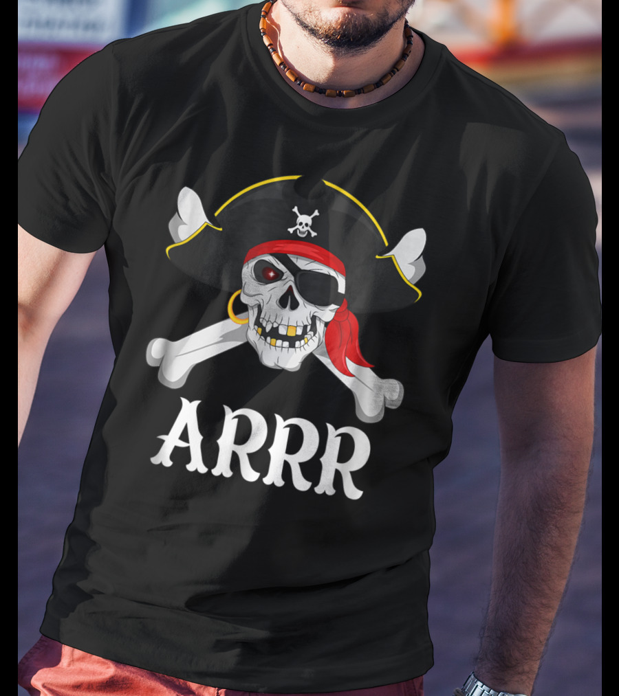 Arrr Pirate Skull And Crossbones For Kids Or Adults T-Shirt