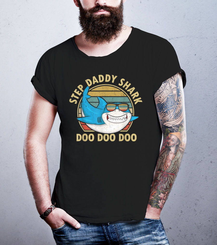 Step Daddy Shark Doo Doo Doo Retro Sunglasses Papa T-Shirt
