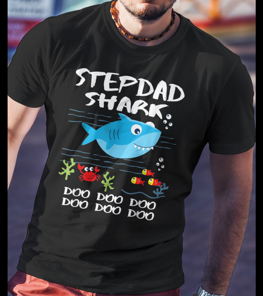 Stepdad Shark Doo Doo Doo Baby Shark Inspired T-Shirt