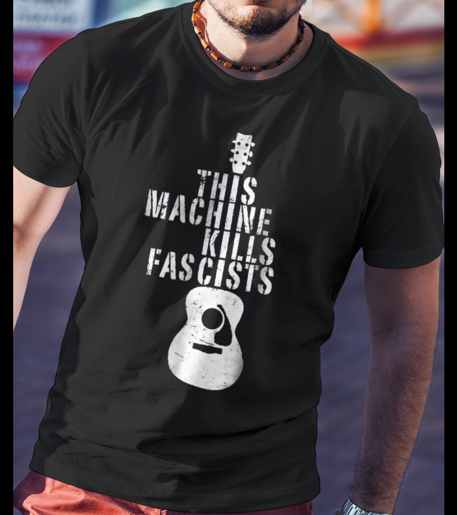 This Machine Kills Fascists Guitar Image T-Shirt