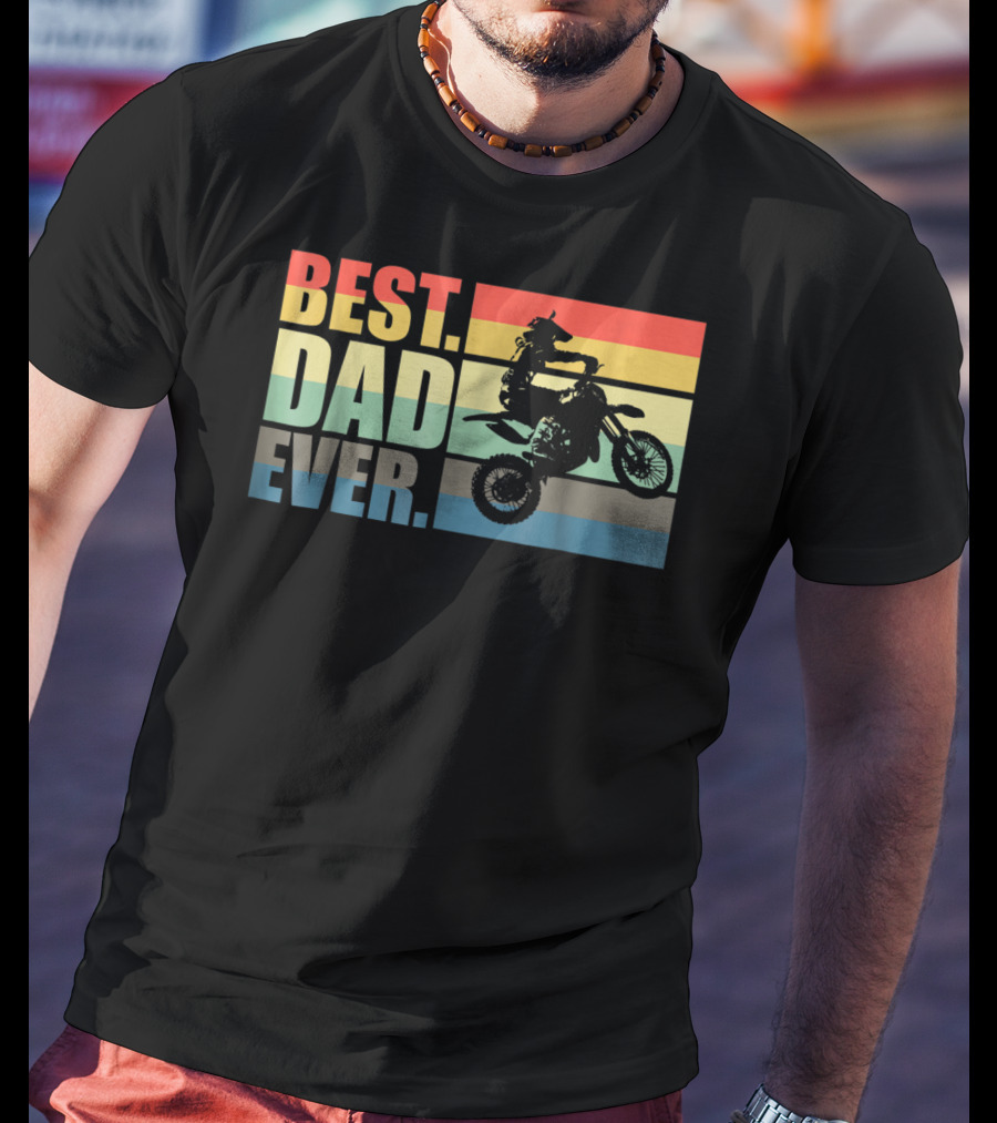BEST DAD EVER Vintage Motocross Father's Day T-Shirt