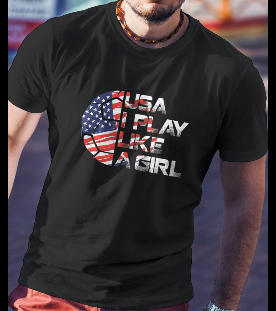 USA I Play Like A Girl Soccer Player American Flag T-Shirt