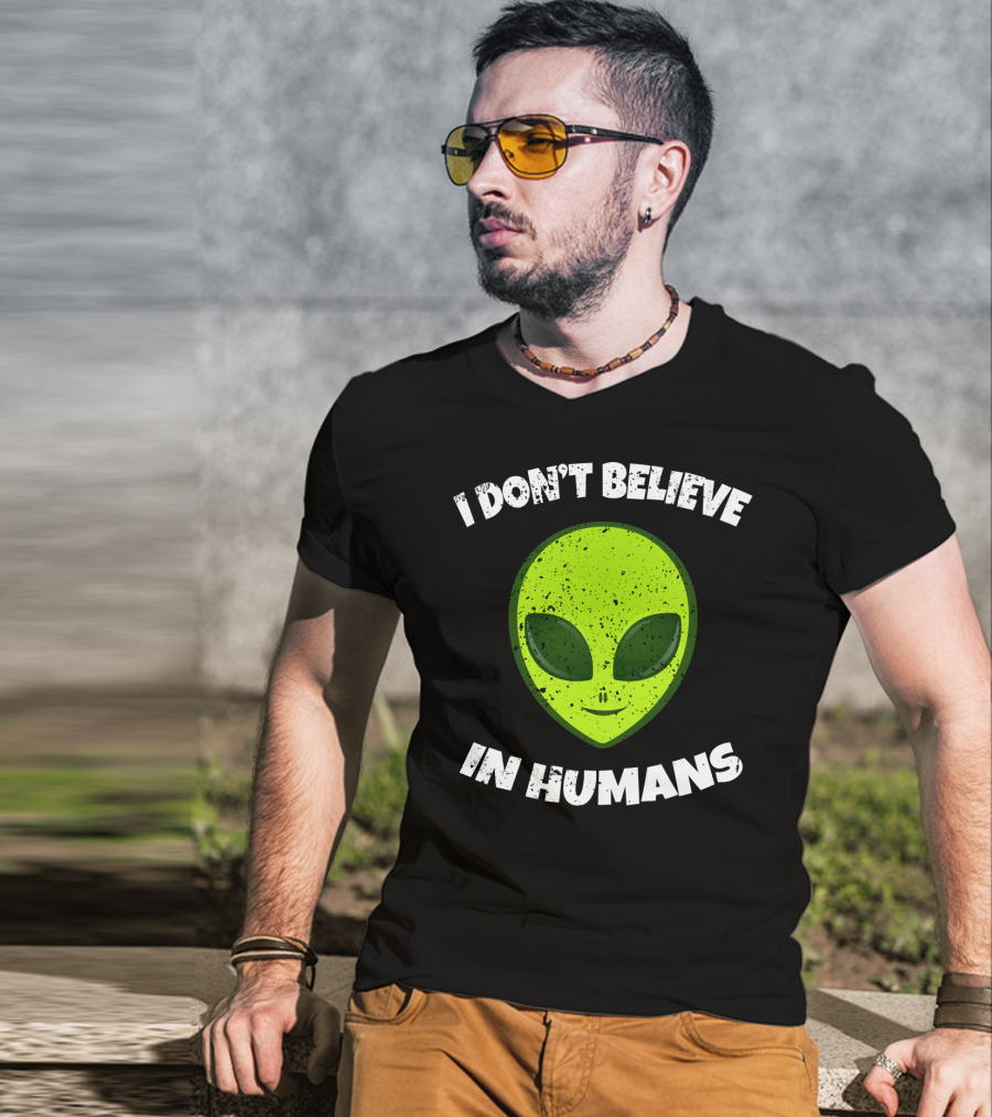 I Don't Believe In Humans Green Alien Head T-Shirt