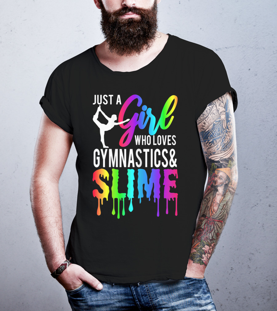 Just A Girl Who Loves Gymnastics And Colorful Slime T-Shirt