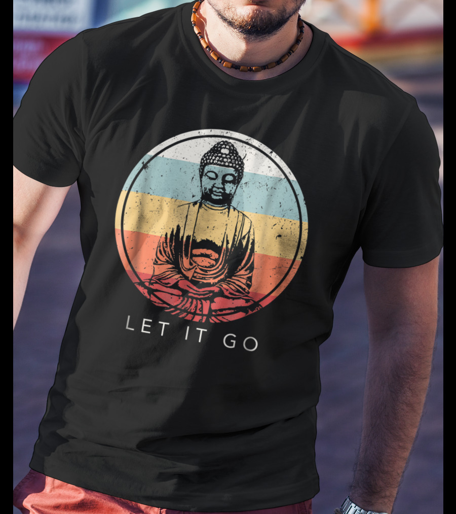 Let It Go Buddha Meditation Vintage Zen Bud Retro Circle T-Shirt
