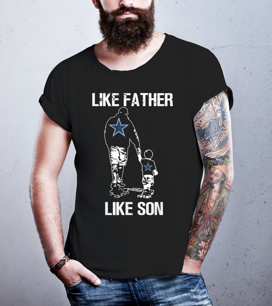 Like Father Like Son Dallas Star Best Dad App T-Shirt