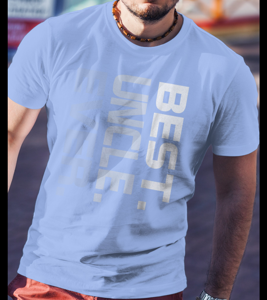 BEST UNCLE EVER T-Shirt