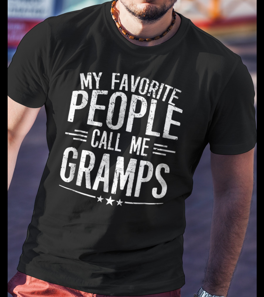 Mens My Favorite People Call Me Gramps T-Shirt