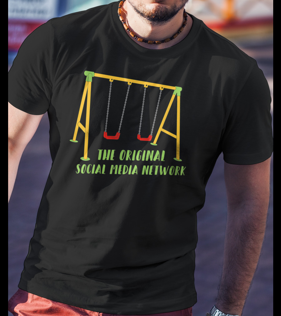 The Original Social Media Network Funny Playground Swing Set T-Shirt