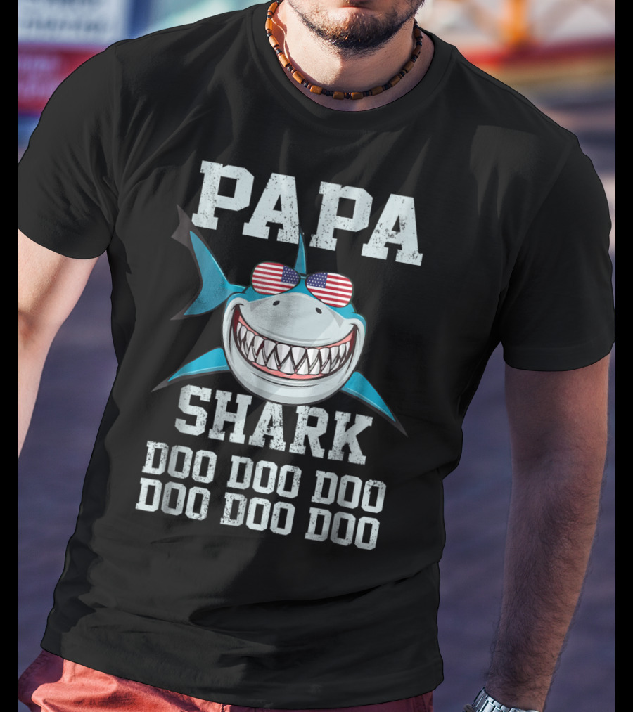 Papa Shark Doo Doo Doo Doo American Flag Sunglasses Fathers T-Shirt