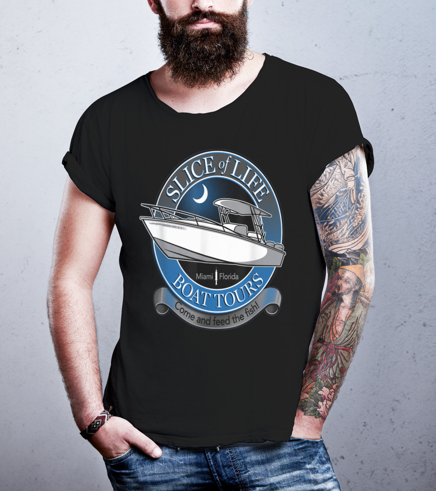 Slice Of Life Boat Tours Miami Florida Come And Feed The Fish T-Shirt