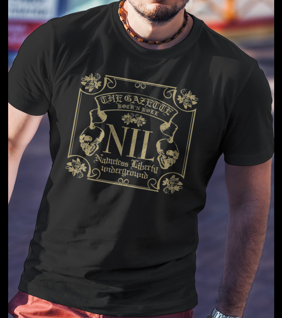 The Gazette Rock N Roll NIL Nameless Liberty Underground T-Shirt