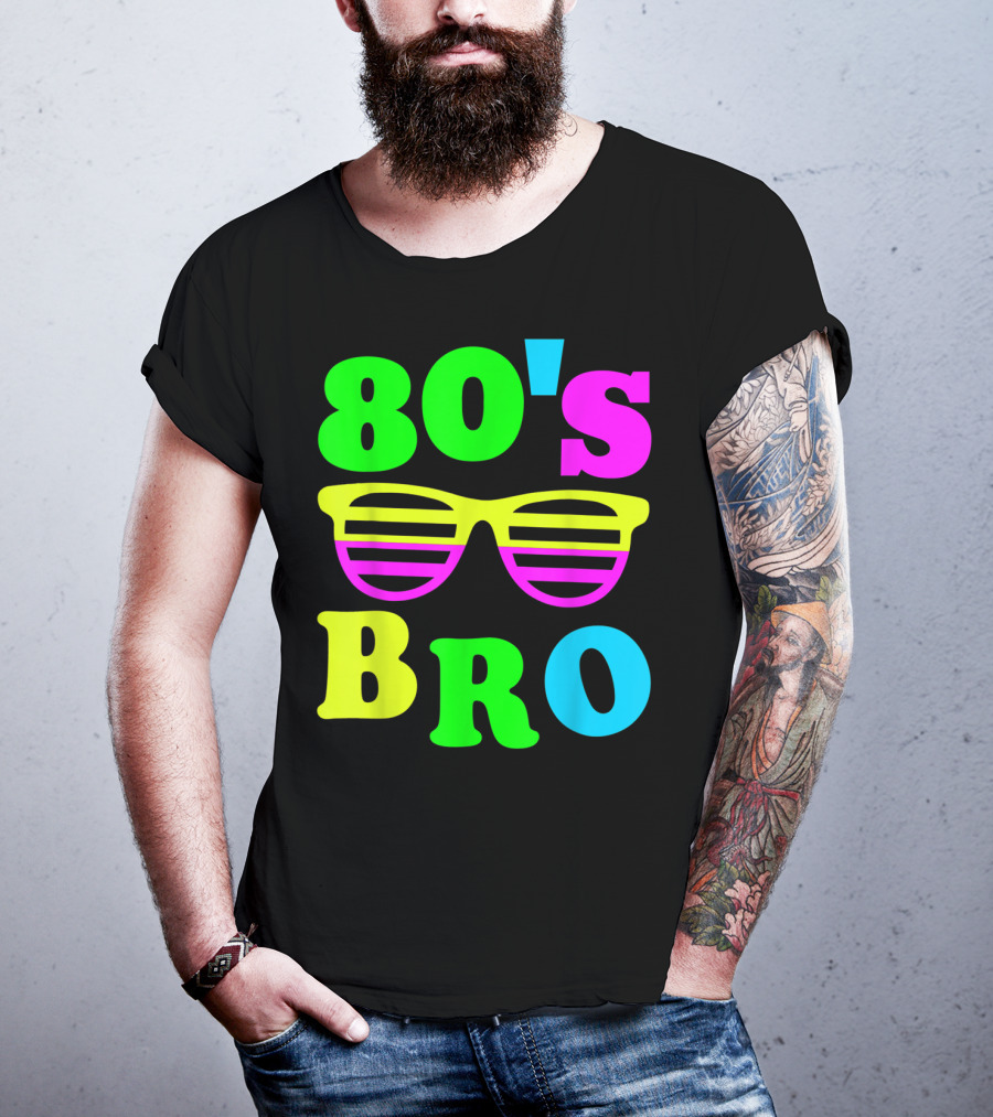 80's Bro Retro Sunglasses Neon 80s 90s Party Vibes T-Shirt