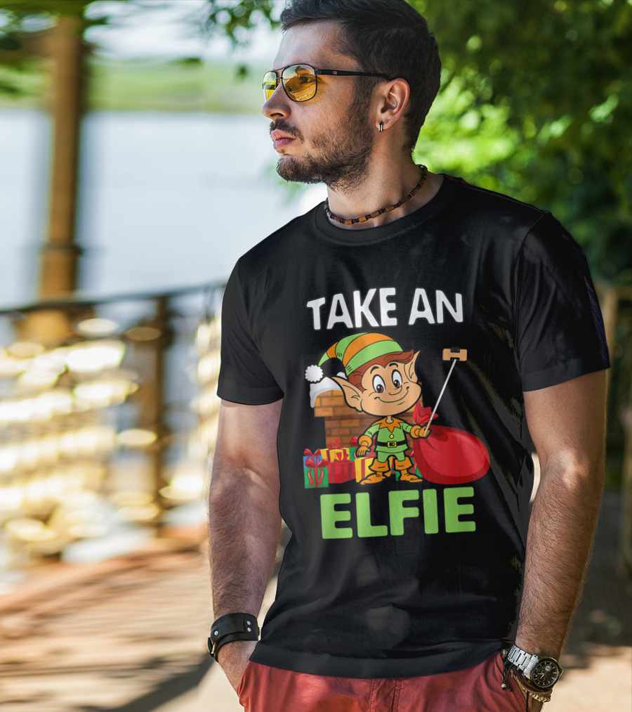 Take An Elfie Elf Family Christmas Holiday T-Shirt