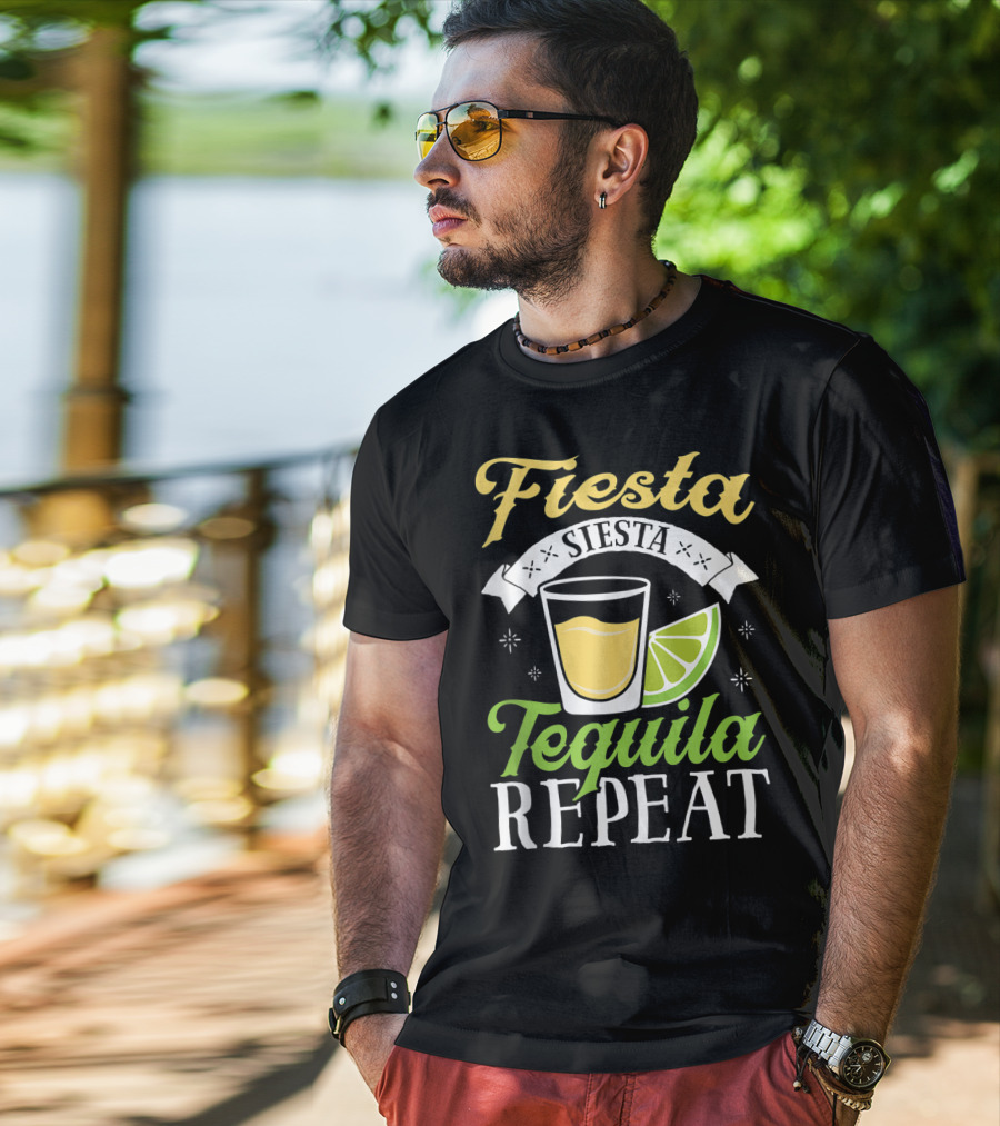 Fiesta Siesta Tequila Repeat Funny Cinco De Mayo Humor T-Shirt