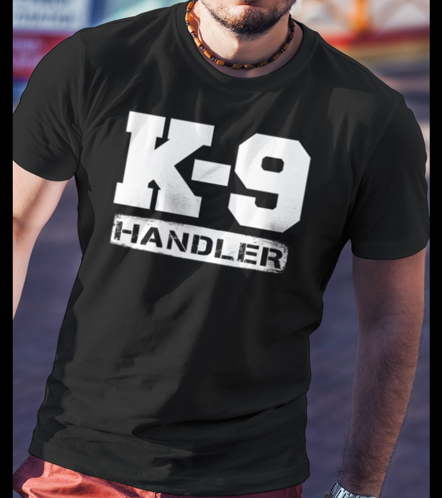 K-9 Handler Police Sheriff Cops Law Enforcement Du T-Shirt