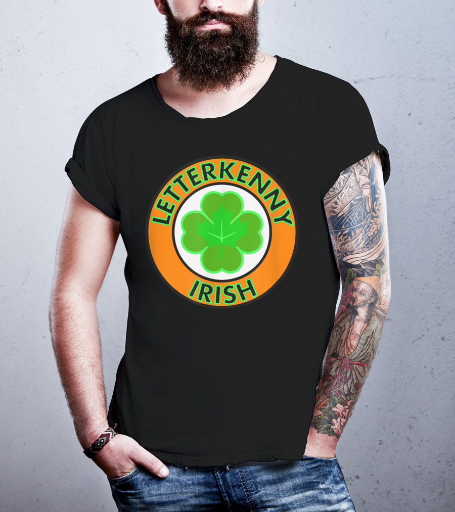 Letterkenny Irish Shamrock St Patrick Day Ireland T-Shirt