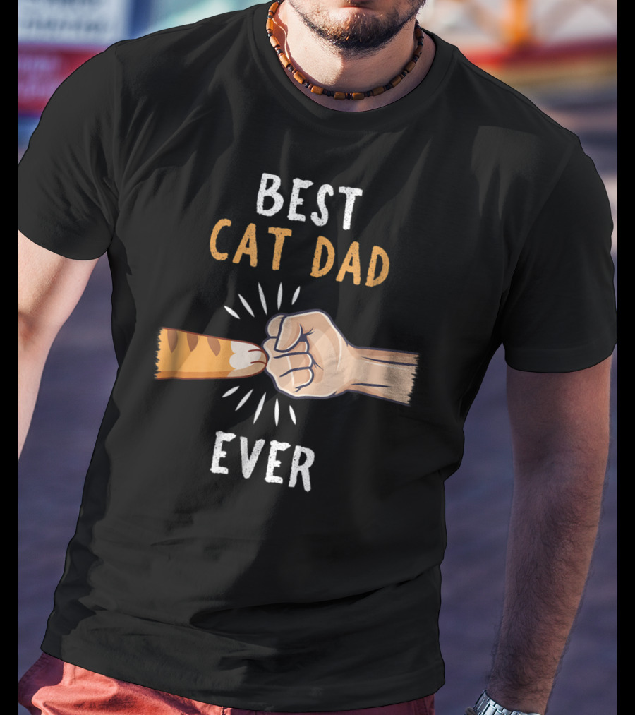 Best Cat Dad Ever Paw Fist Bump T-Shirt