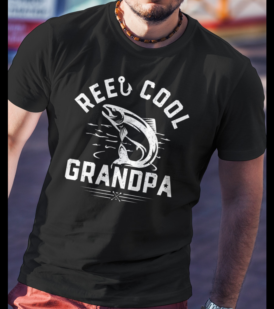 Mens Reel Cool Grandpa Funny Fishing Fathers Catch T-Shirt