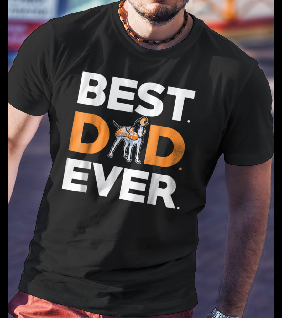 Tennessee Volunteers Smokey Best Dad Ever T-Shirt
