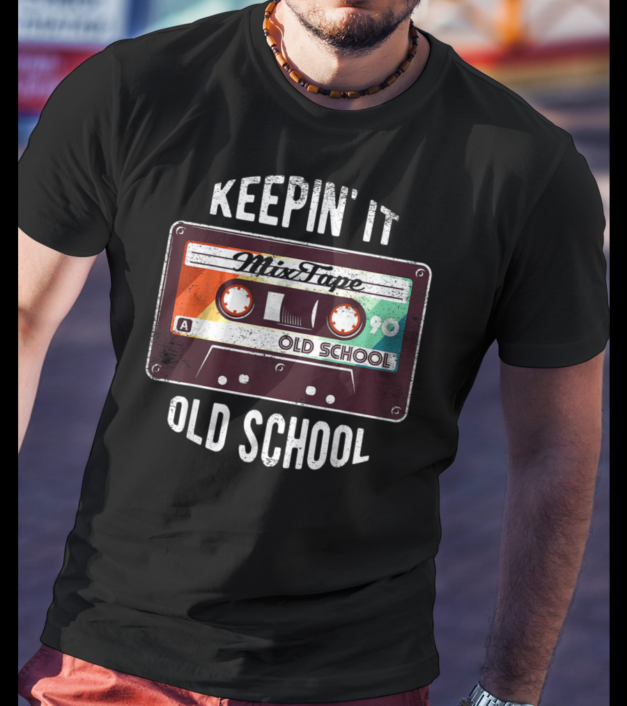 Keepin' It Old School Mixtape 90 Cassette T-Shirt