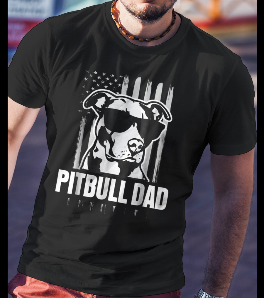 Pitbull Dad Mens Proud American Pit Bull Dog With Sunglasses And Flag T-Shirt