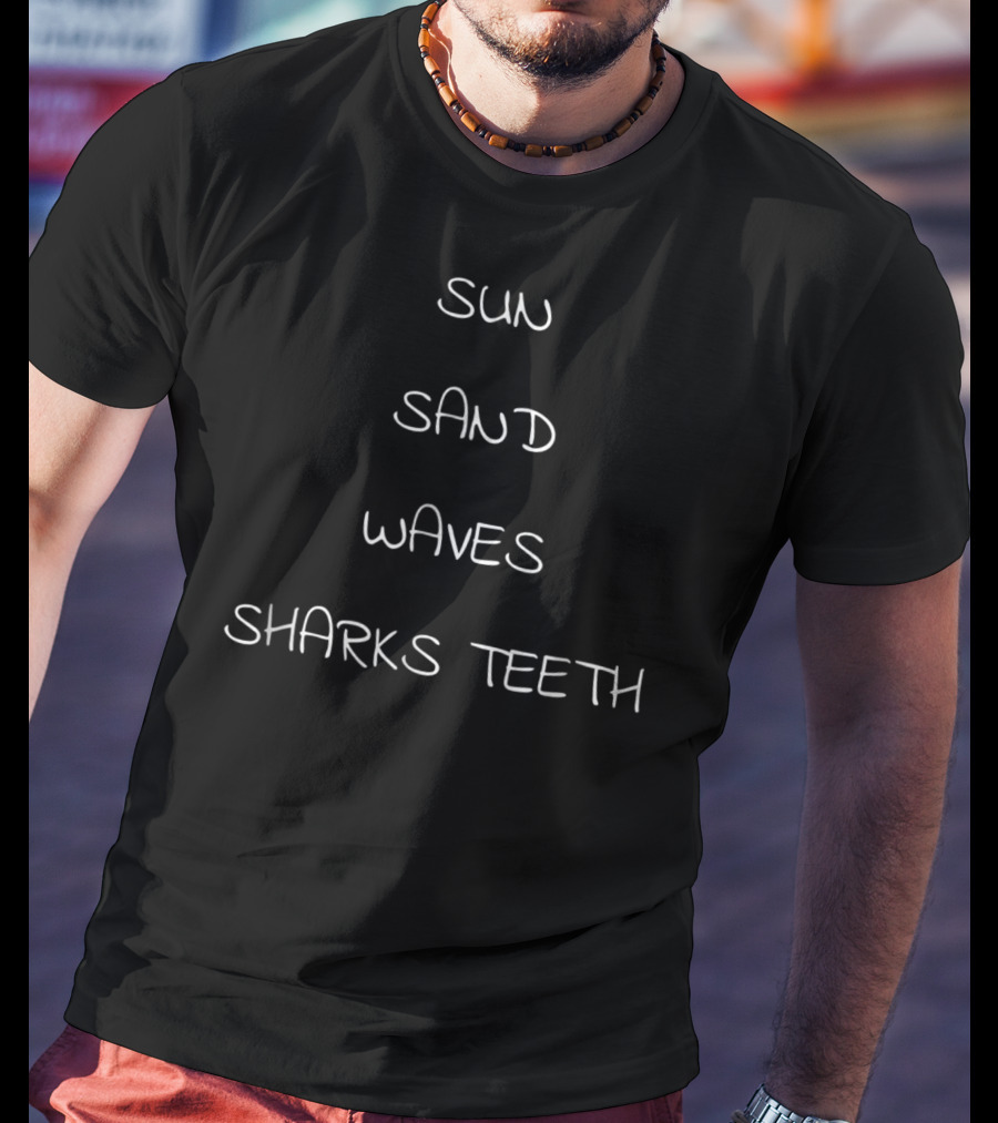 Sun Sand Waves Sharks Teeth Hunter T-Shirt