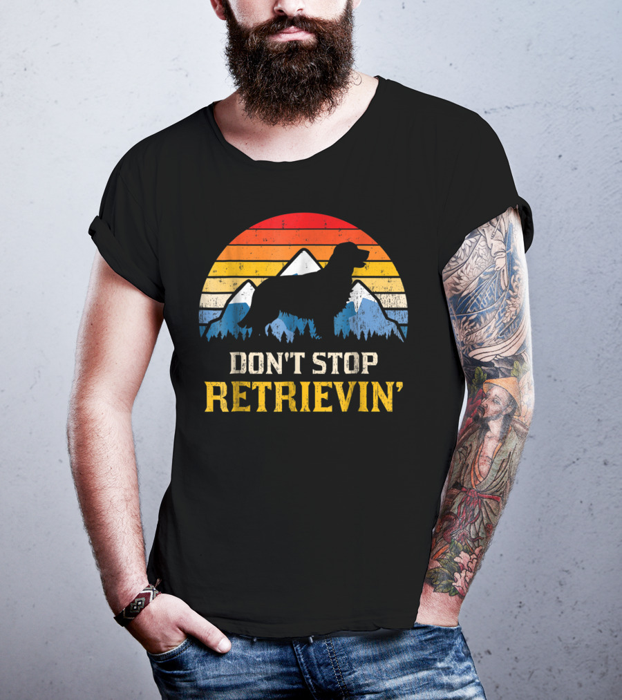 Vintage Don't Stop Retrievin' Golden Retriever Mountain T-Shirt
