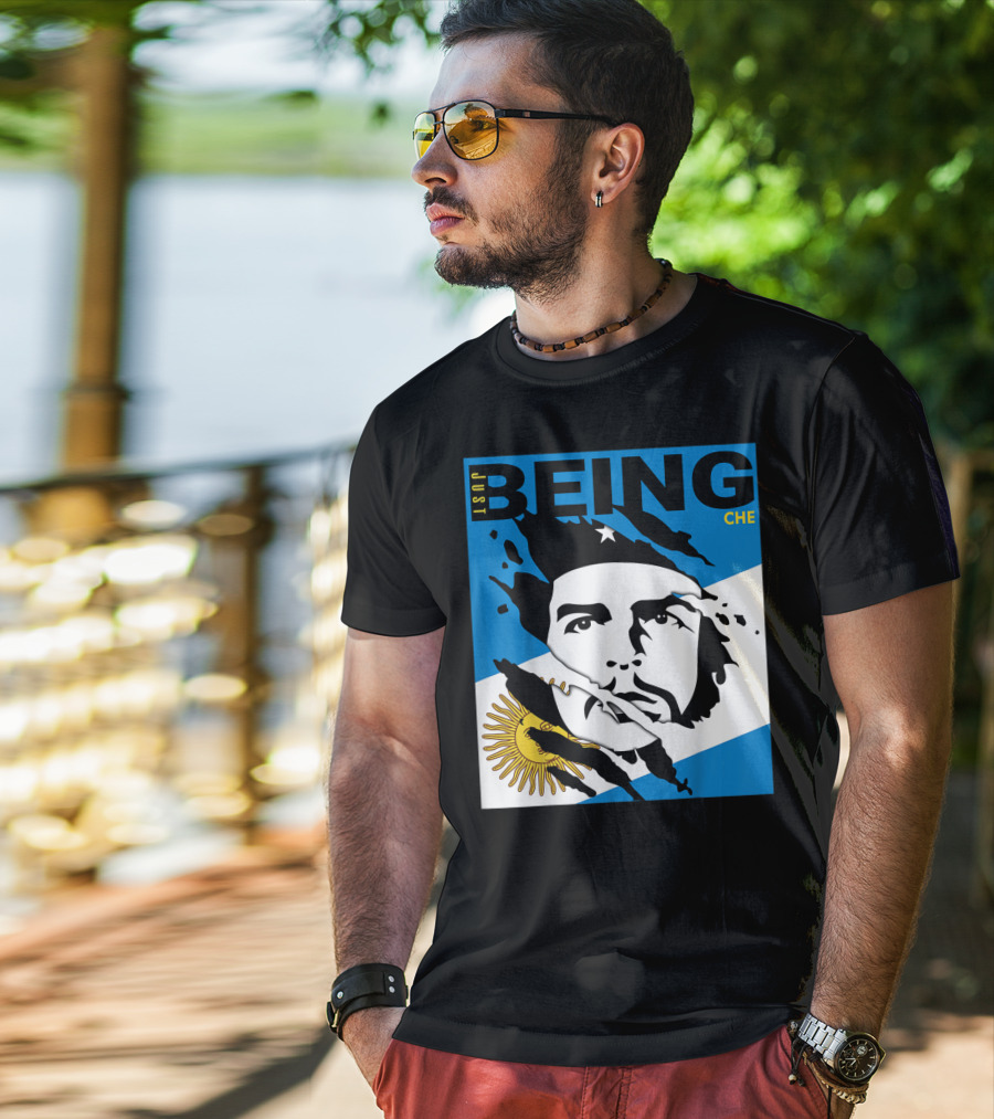 Just Being Che Guevara Argentina Flag Being Che T-Shirt